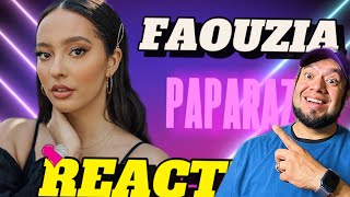 Faouzia  Paparazzi  Reaction [upl. by Saks]