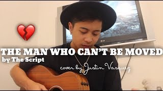 The man who cant be moved x cover by Justin Vasquez [upl. by Lechar709]