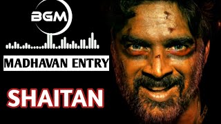 BGM  Shaitan RMadhavan Entry  Shaitan Theme Music  Shaitan Background Thriller Music [upl. by Ailuig90]