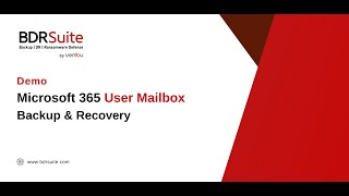 How to Backup and Restore Microsoft 365 User Mailbox  BDRSuite Demo [upl. by Wyatt]