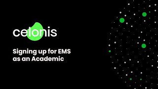 Signup for Celonis Execution Management System as an Academic [upl. by Eerdua]