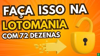 PLANILHA LOTOMANIA  72 DEZENAS COM DESDOBRAMENTO GARANTIDO [upl. by Haslam]