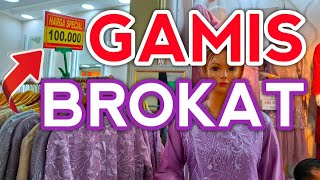 GAMIS BROKAT KEKINIAN HARGA MURAH MODEL TERLARIS YANG LAGI VIRAL DI PASAR TANAH ABANG HARI INI [upl. by Mallorie470]