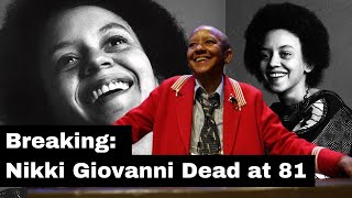 Nikki Giovanni Dead at 81 [upl. by Lilak]