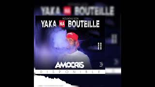 AMO CRIS yaka na bouteille [upl. by Nilyad]