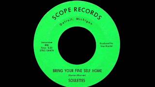 Soulettes  Bring Your Fine Self Home [upl. by Appleby]