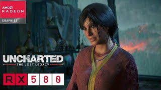 rx 580 8gb 2048sp uncharted the lost legacy game test [upl. by Havelock]