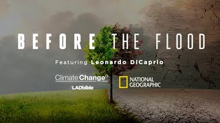 DOCUMENTAL LEONARDO DICAPRIO  ANTES DE QUE SEA TARDE  DOCUMENTAL NATIONAL GEOGRAPHIC [upl. by La Verne]