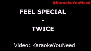 Karaoke Feel Special  TWICE [upl. by Udela401]