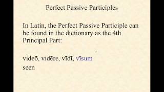 Perfect Passive Participles in Latin [upl. by Dyal]