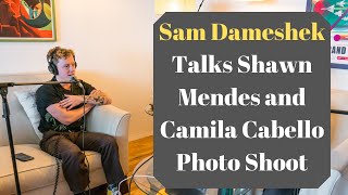 Shawn Mendes and Camila Cabello Photo Shoot Halsey on the PJ and The Workshop  Sam Dameshek [upl. by Annairoc]