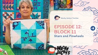 Beginners Quilt Ep12 Block 11 Stars and Pinwheels  Patchwork Block Quilting Tutorial for Beginners [upl. by Justino]