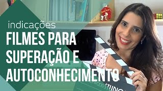 FILMES PARA AUTOCONHECIMENTO E SUPERAÃ‡ÃƒO  CANAL DO COACHING [upl. by Neely]