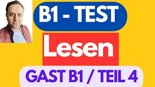 Das ist neu  GAST DTZ B1 Lesen Teil 4  Deutsch lernen  B1 Prüfung Leseverstehen Mit Lösungen [upl. by Adrianna134]