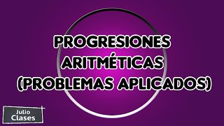 Progresiones aritméticas problemas aplicados [upl. by Socin]