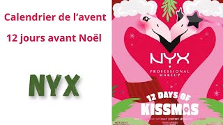 Calendrier de lavent 12 jours Nyx  Spoiler [upl. by Brena]