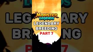 How to Breed Legendary in Monster Legends Part 7 [upl. by Haelem]