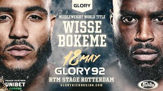 GLORY 92 Rotterdam  May 18th  WISSE vs BOKEME [upl. by Atsok]