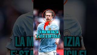 La vita difficile di De Bruyne😱💔 calcio [upl. by Puri]