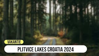 Plitvice Lakes Croatia [upl. by Edahs]