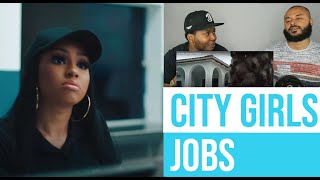 City Girls  Jobs Official Video Reaction [upl. by Savill]