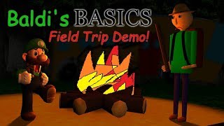 Luigi Plays BALDIS BASICS FIELD TRIP DEMOOO [upl. by Fiel664]