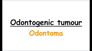 odontomaEnglish [upl. by Immot]