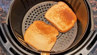 Air Fryer Toast Recipe  How To Toast Bread In The Air Fryer  You Can Throw Out Your Toaster [upl. by Odrude]