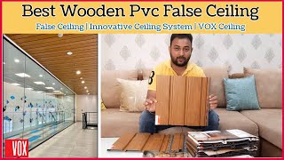 Best Pvc False Ceiling For Interior amp Exterior  Innovative Ceiling System  VOX Ceiling [upl. by Asiruam]