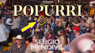 Sergio Mendivil  Popurrí  Palenque Del FEX EN VIVO [upl. by Wescott]