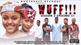 WUFF Season 2 Episode 23 Ali Nuhu Abdul M Shareef Lilin Baba Azima Gidan Badamasi Soja boy [upl. by Dieterich134]