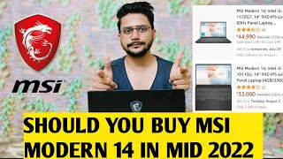 SHOULD YOU BUY MSI MODERN 14 IN MID 2022 [upl. by Ariel]