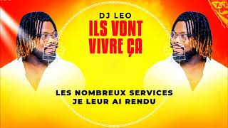 DJ LEO ILS VONT VIVRE ÇA [upl. by Garlanda]