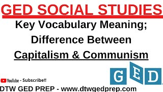 GED Social Studies Test Difference Between Capitalism and Communism Key Vocabulary Meaning [upl. by Anear564]