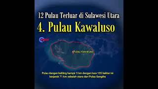 Pulau Kawaluso  Pulau Terluar di Sulawesi Utara [upl. by William607]