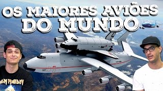 OS MAIORES AVIÕES DO MUNDO [upl. by Judith168]