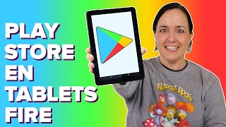 Cómo instalar GOOGLE PLAY STORE en tablets Amazon FIRE 7 8 y 10 2021 [upl. by Grefer]