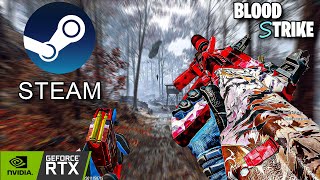 Asi se ve BLOOD STRIKE en STEAM con GRAFICOS AL MAXIMO 4K 240 FPS [upl. by Lebama]