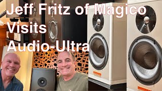 Hear what Jeff Fritz of Magico has to say when he visits AudioUltra [upl. by Eimrots]