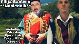 Dule Rajković i Ilija Šanović  Naslednik [upl. by Jolene801]