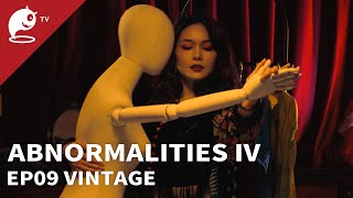 Abnormalities Ⅳ｜EP09 Vintage｜Original Short Horror Series｜Abnormal TV 【不思異：辭典4】EP09 古著 [upl. by Yanrahs653]