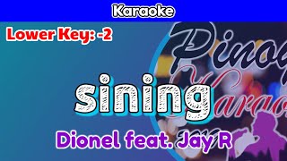 sining by Dionela feat Jay R Karaoke  Lower Key  2 [upl. by Ritchie]