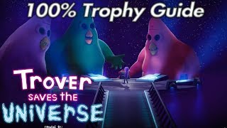 Trover Saves The Universe Full Trophy Guide PSVRPS4 [upl. by Meesak106]