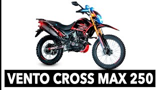 PRIMER VISTAZO  VENTO CROSSMAX PRO 250 [upl. by Ellemrac]