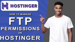 How to manage ftp permissions on hostinger 2024 [upl. by Heffron632]