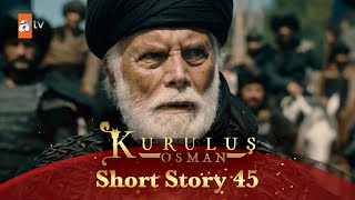 Kurulus Osman Urdu  Short Story 45  Ertugrul Ghazi Part 1 [upl. by Paterson]