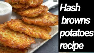 Hash Brown Potatoes Recipe Home Made hash browns recipe [upl. by Weisbart]