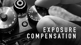 Exposure Compensation Explained [upl. by Neleag]