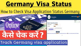 How to track vfs global visa application germany  Germany visa status check online [upl. by Ayeka235]