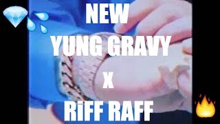 Yung Gravy x RiFF RaFF  Official Music Video Unreleased [upl. by Dumond576]